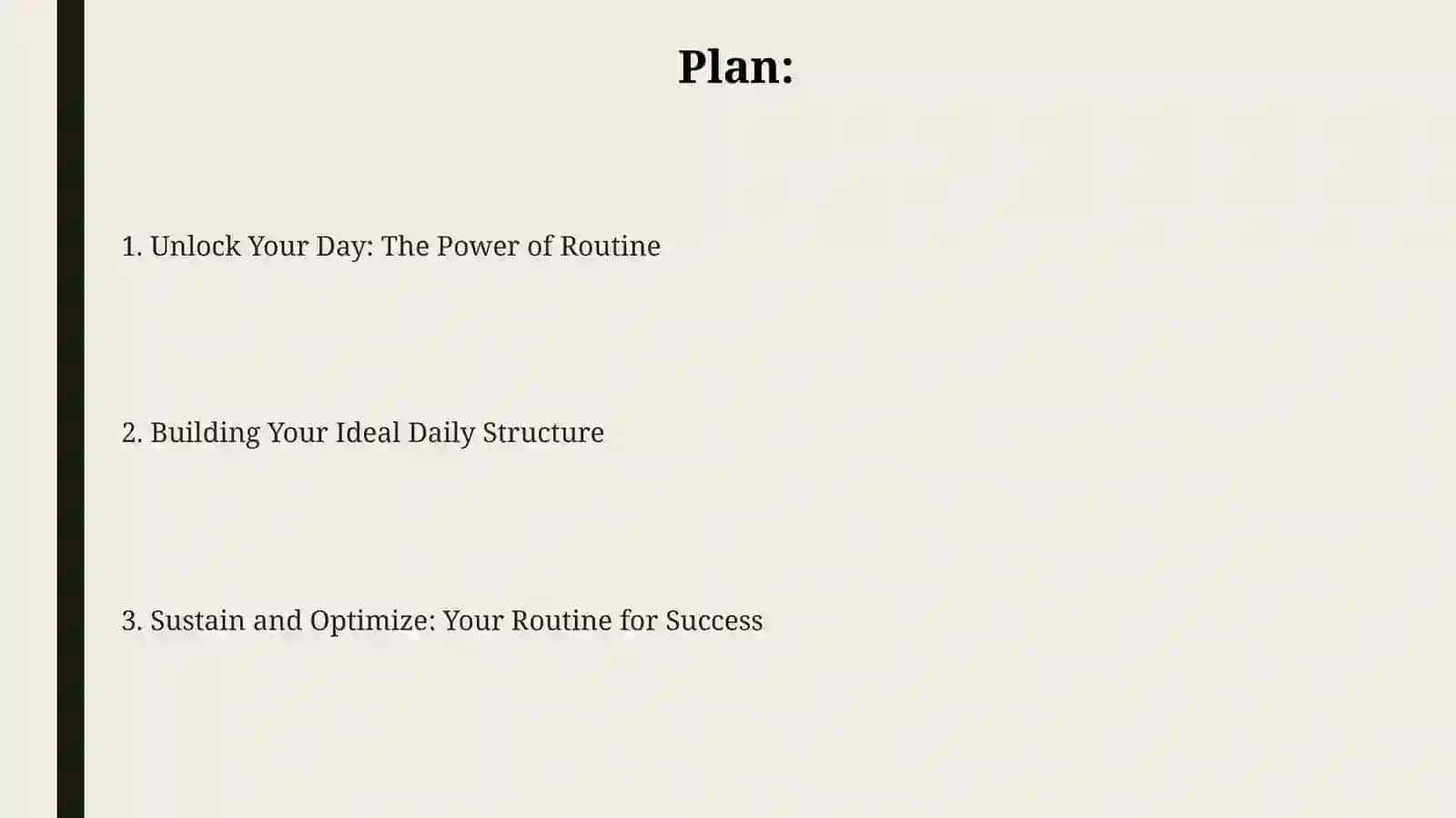 Organizing My Daily Routine Effectively 2