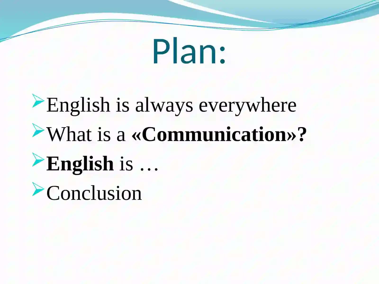 What is "Communication" in English? 2