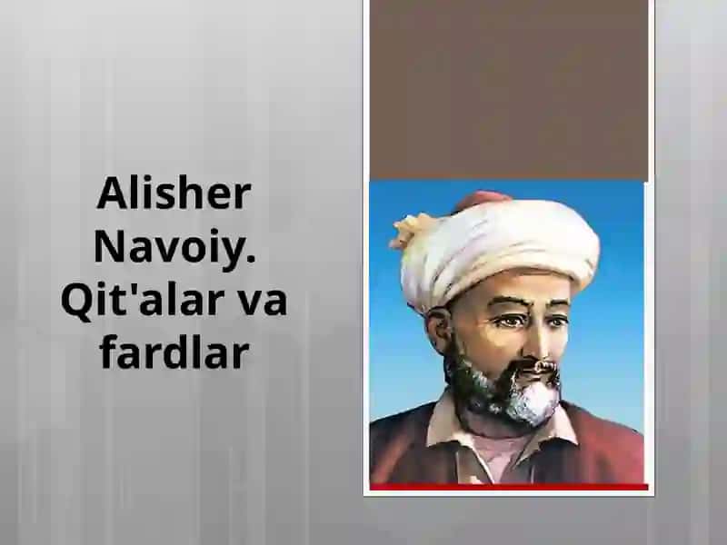 Alisher Navoiy. Qit'alar va fardlar 2
