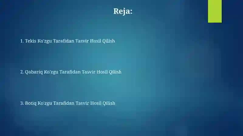 Yassi ko’zgu,botiq va qavariq ko’zgularda tasvirlar yasash 2