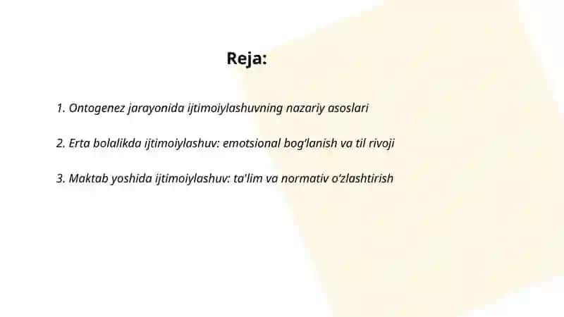 Ijtimoiylashuv jarayonining ontogenezdagi o‘rni 2