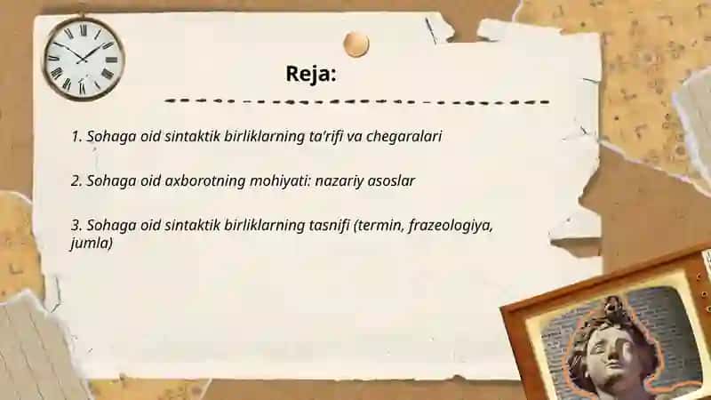 Sohaga oid sintaktik birliklar sohaga oid axborotlarning mohiyati va uning xususiyatlari 2