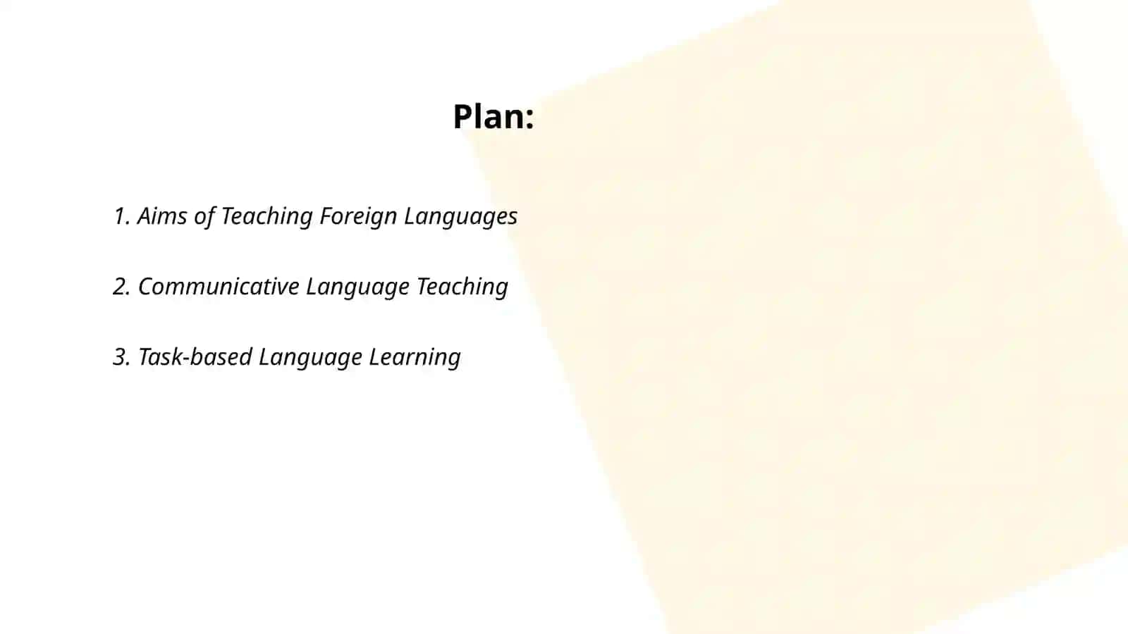 Aims, content, principles of teaching foreign languages 2
