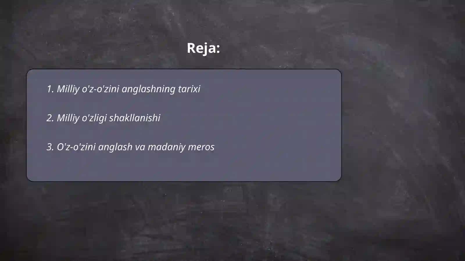Milliy o'z - òzini anglash 2