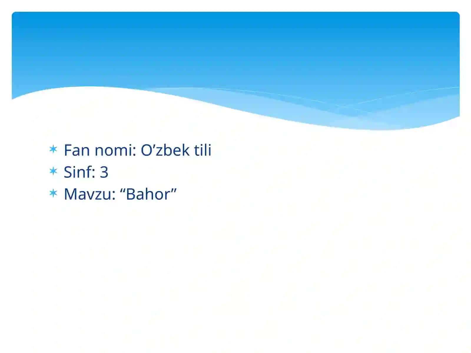 3-sinf O'zbek tili Bahor mavzusida dars ishlanma 2