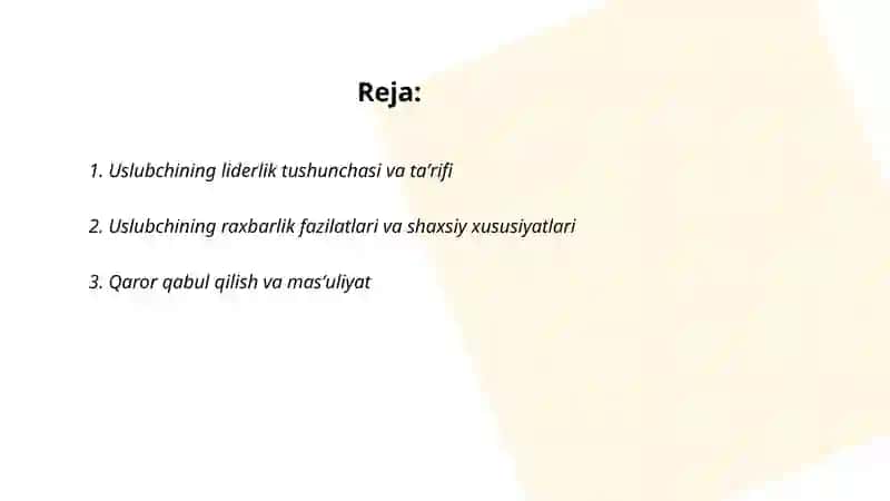 Uslubchining liderlik va raxbarlik xususiyatlari 2