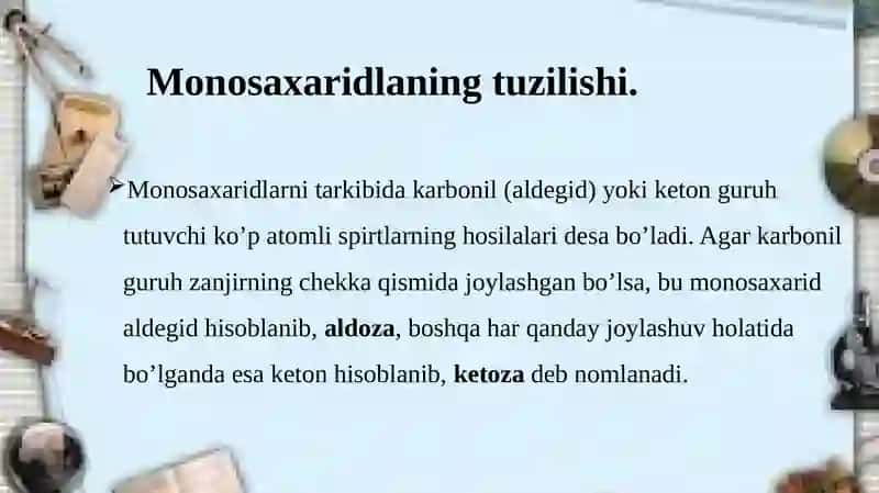 Monosaxaridlar. Ularning organizmdagi ahamiyati 2