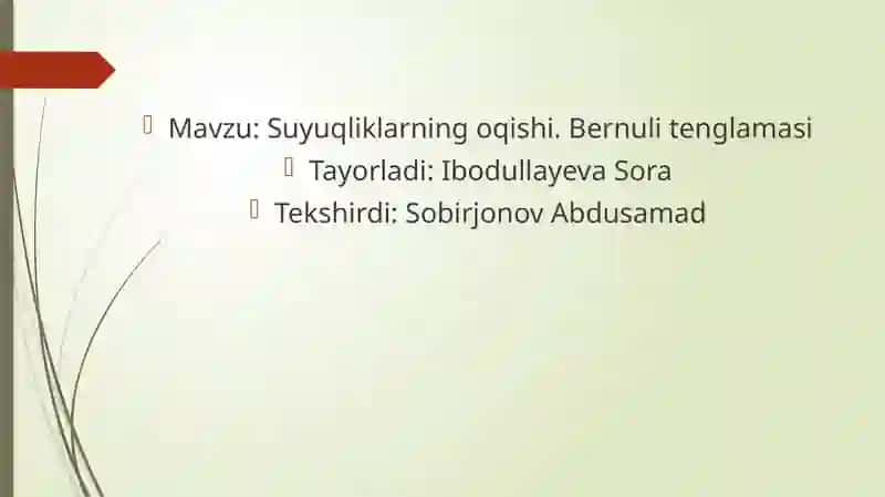 Suyuqliklarning oqishi. Bernuli tenglamasi 2