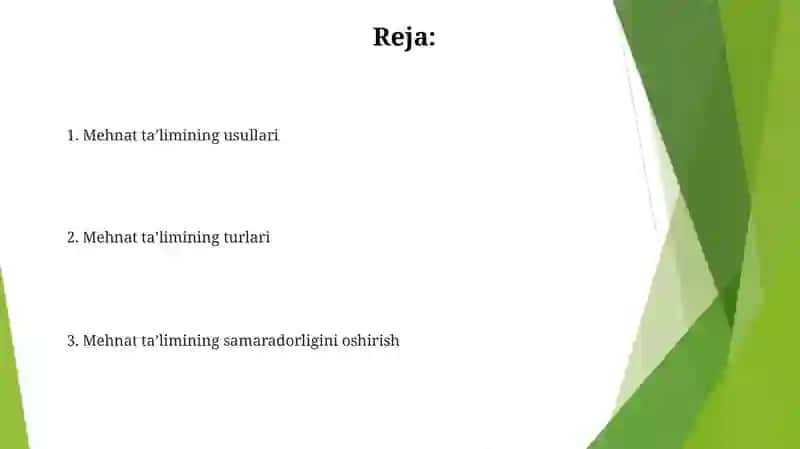 Mehnat taʼlimining shakl va metodlari 2