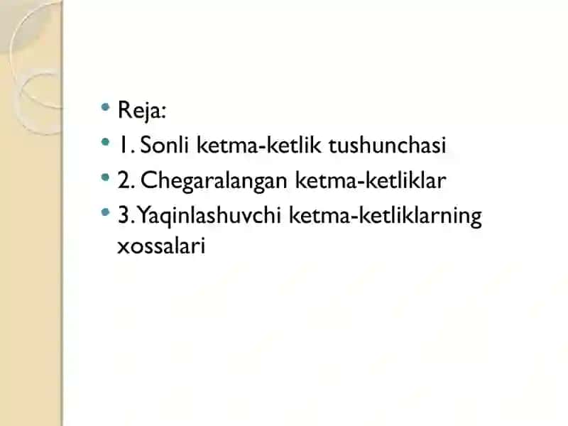 Sonli ketma-ketliklar va uning limiti 2