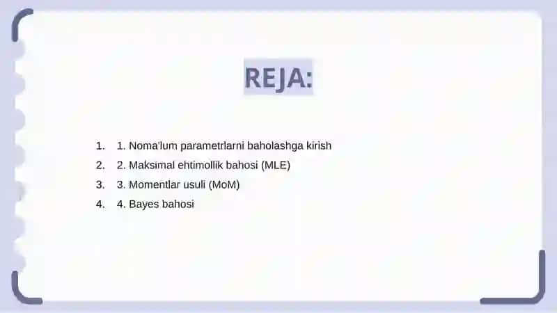 Noma'lum parametrlarni baholash usullari 2