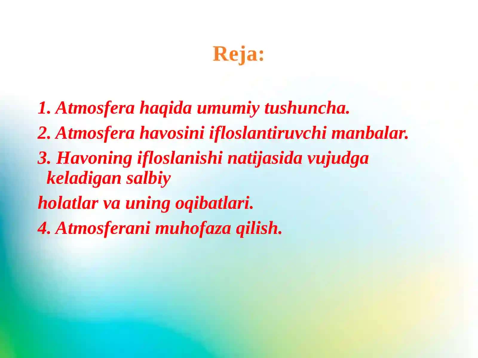 ATMOSFERA HAVOSINING EKOLOGIK FUNKSIYASI 2