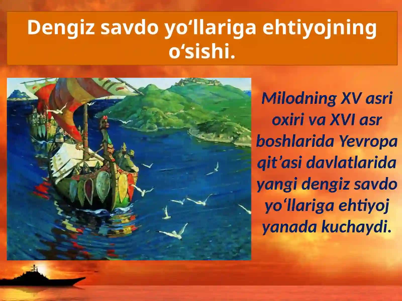 Yangi  dengiz  savdo  yo‘llarining ochilishi 2