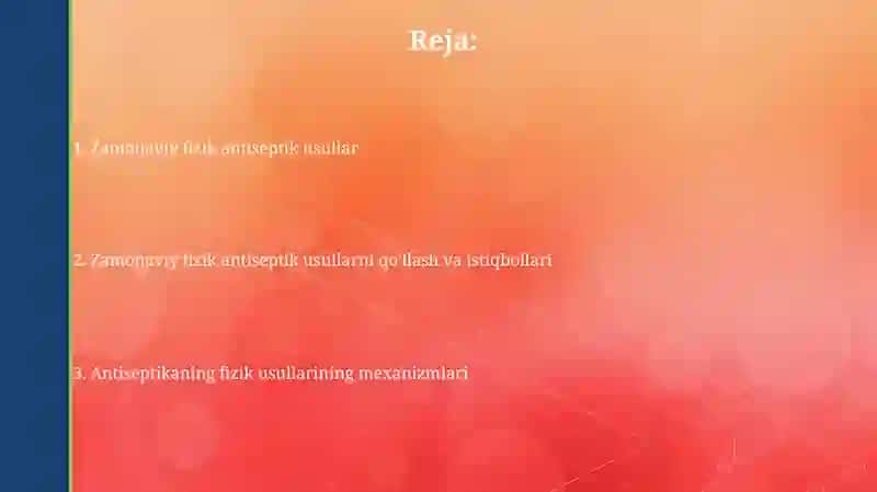 Zamonaviy fizik antiseptika usullari 2