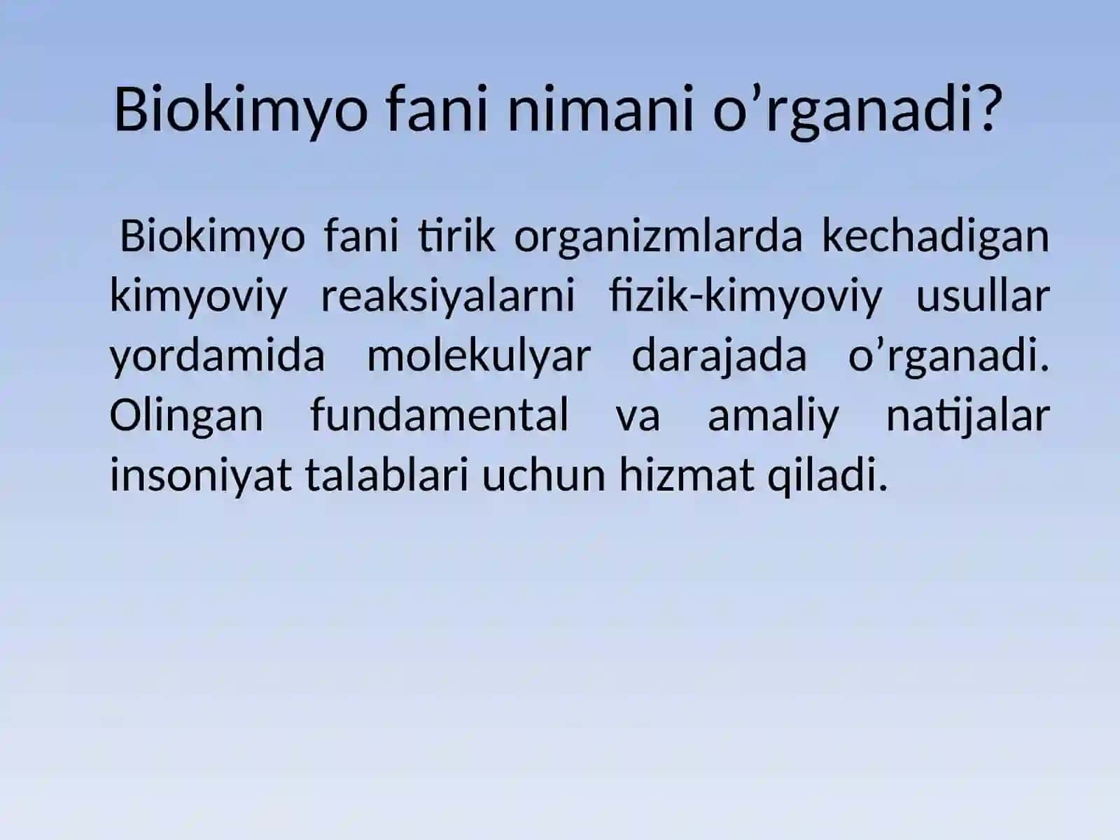 Biokimyo fanining predmeti, rivojlanish tarixi 2