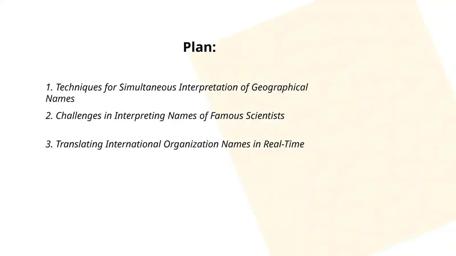 Simultaneous Interpretation of Geographical names, names of famous scientists and organizations 2