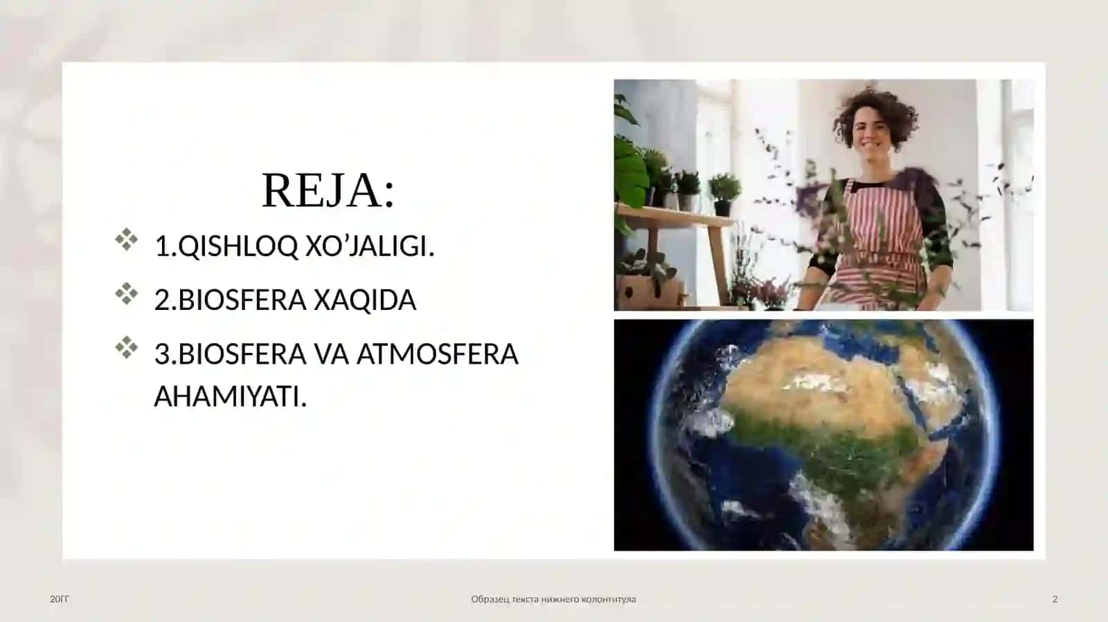 QISHLOQ XOJALIGI VA BIOSFERA 2