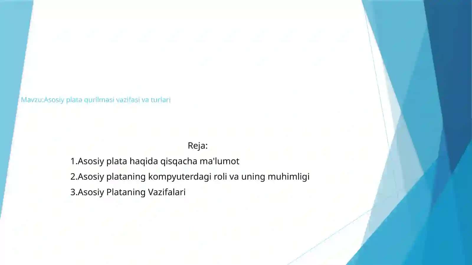 Asosiy plata qurilmasi vazifasi va turlari 2