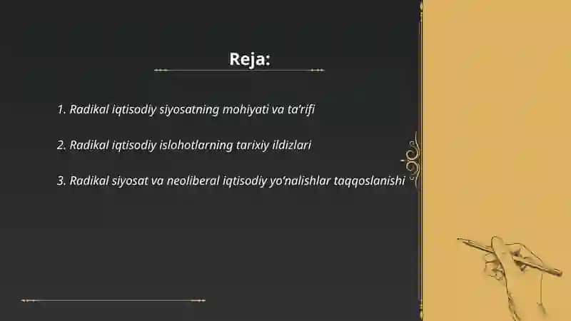 Radikal iqtisodiy siyosati 2