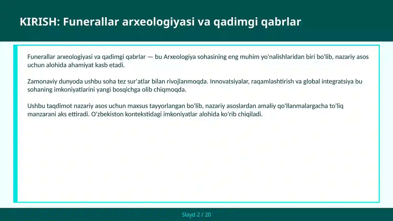 Funerallar arxeologiyasi va qadimgi qabrlar 2