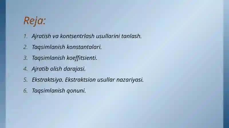 Ajratish va konsentrlash usullari. Ekstraksiya 2