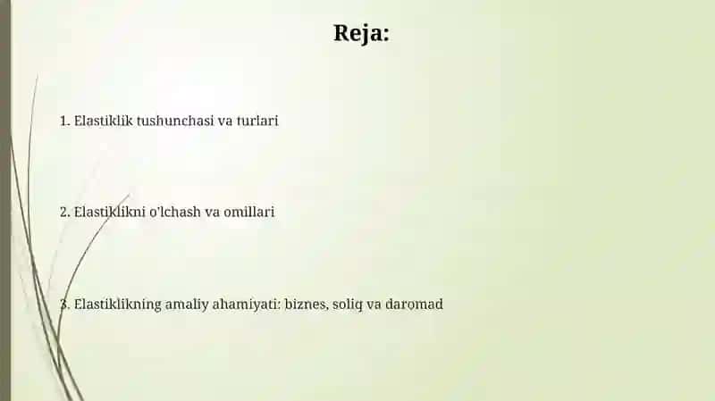 Elastiklik tushunchasi va uning ahamiyati 2