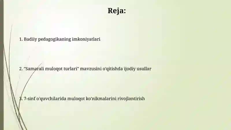 Samarali muloqot turlari mavzusini o‘qitishda badiiy pedagogikaimkoniyatlardanfoydalanish 2
