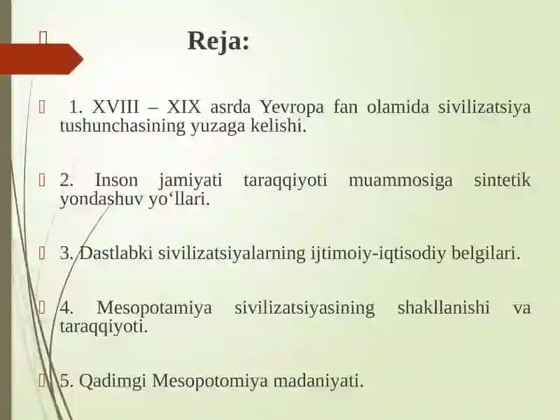 Qadimgi Mesopotamiya sivilizatsiyasi (2 soat) 2