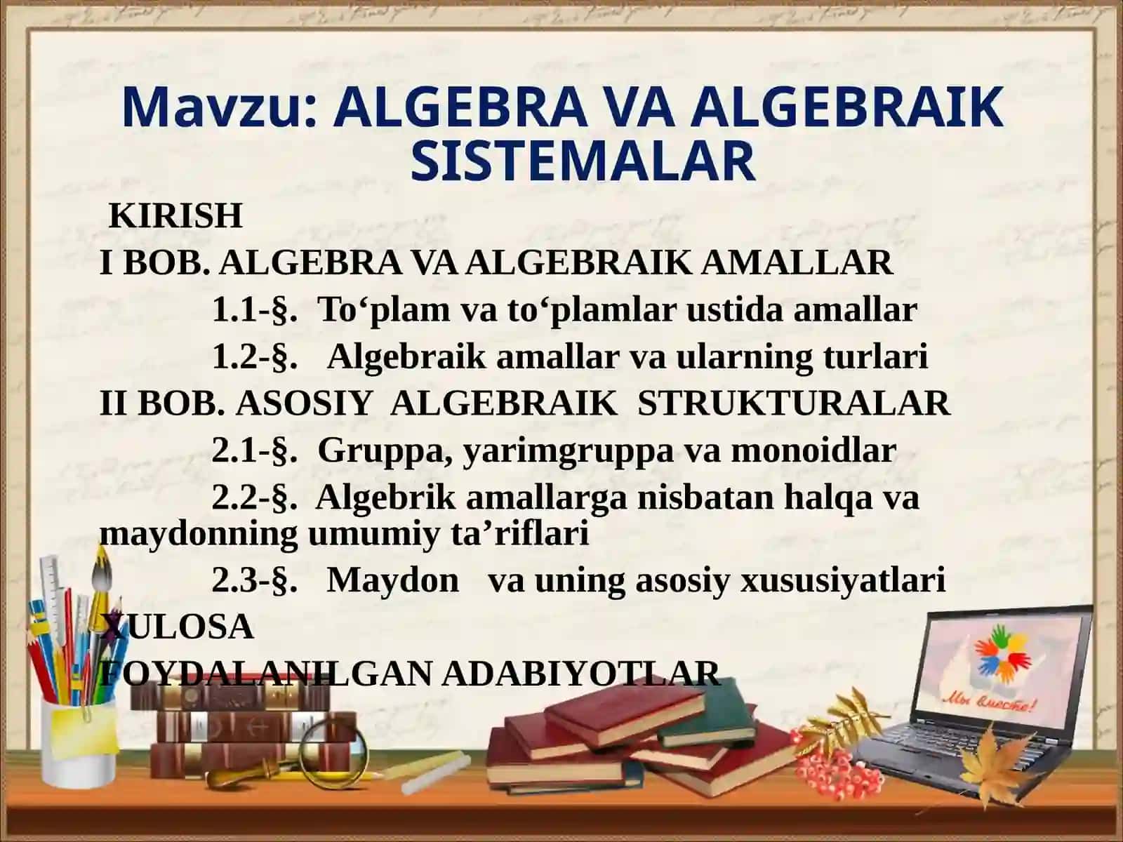 ALGEBRA VA ALGEBRAIK SISTEMALAR 2