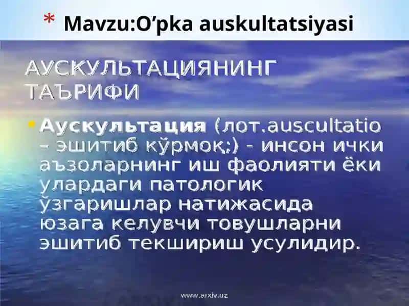 O’pkaauskultatsiyasi 2