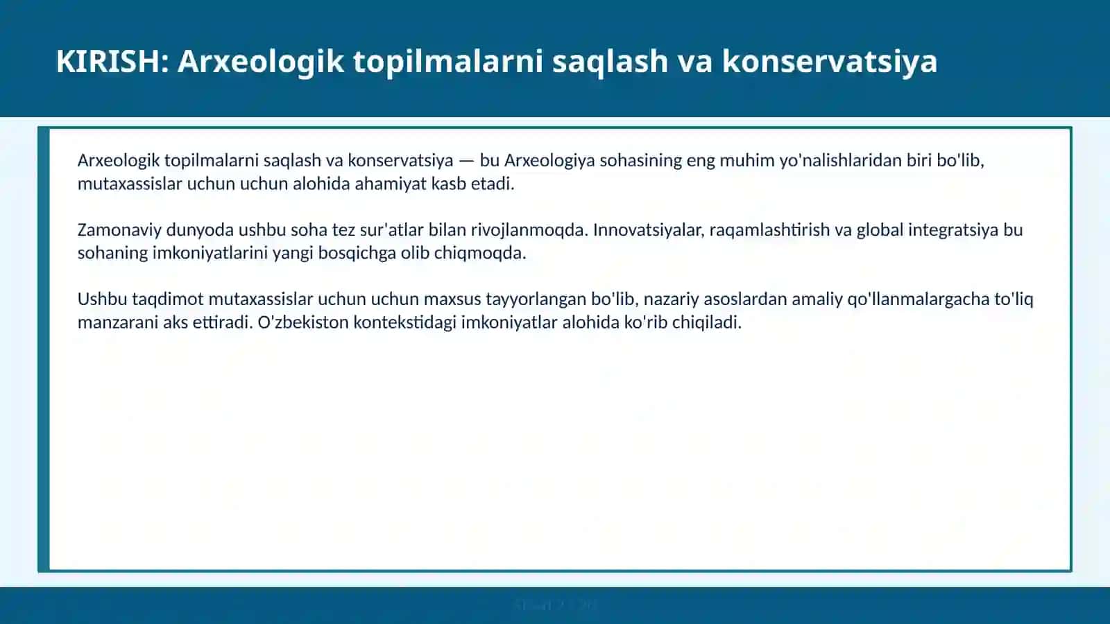 ARXЕOLOGIK TOPILMALARNI SAQLASH VA KONSERVATSIYA 2