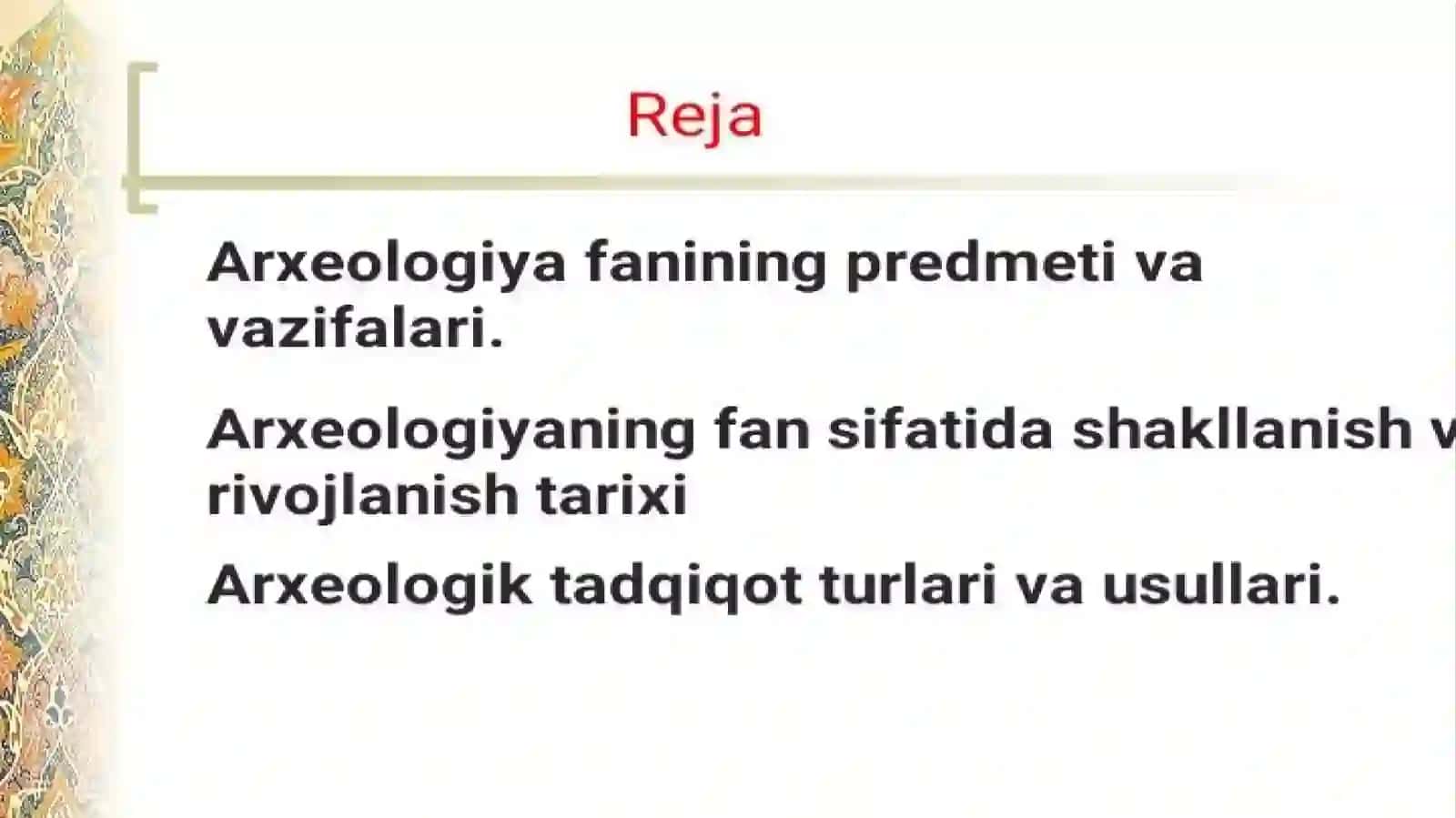 ARXEOLOGIK YODGORLIKLAR VA MODDIY MANBAA TURLARI 2