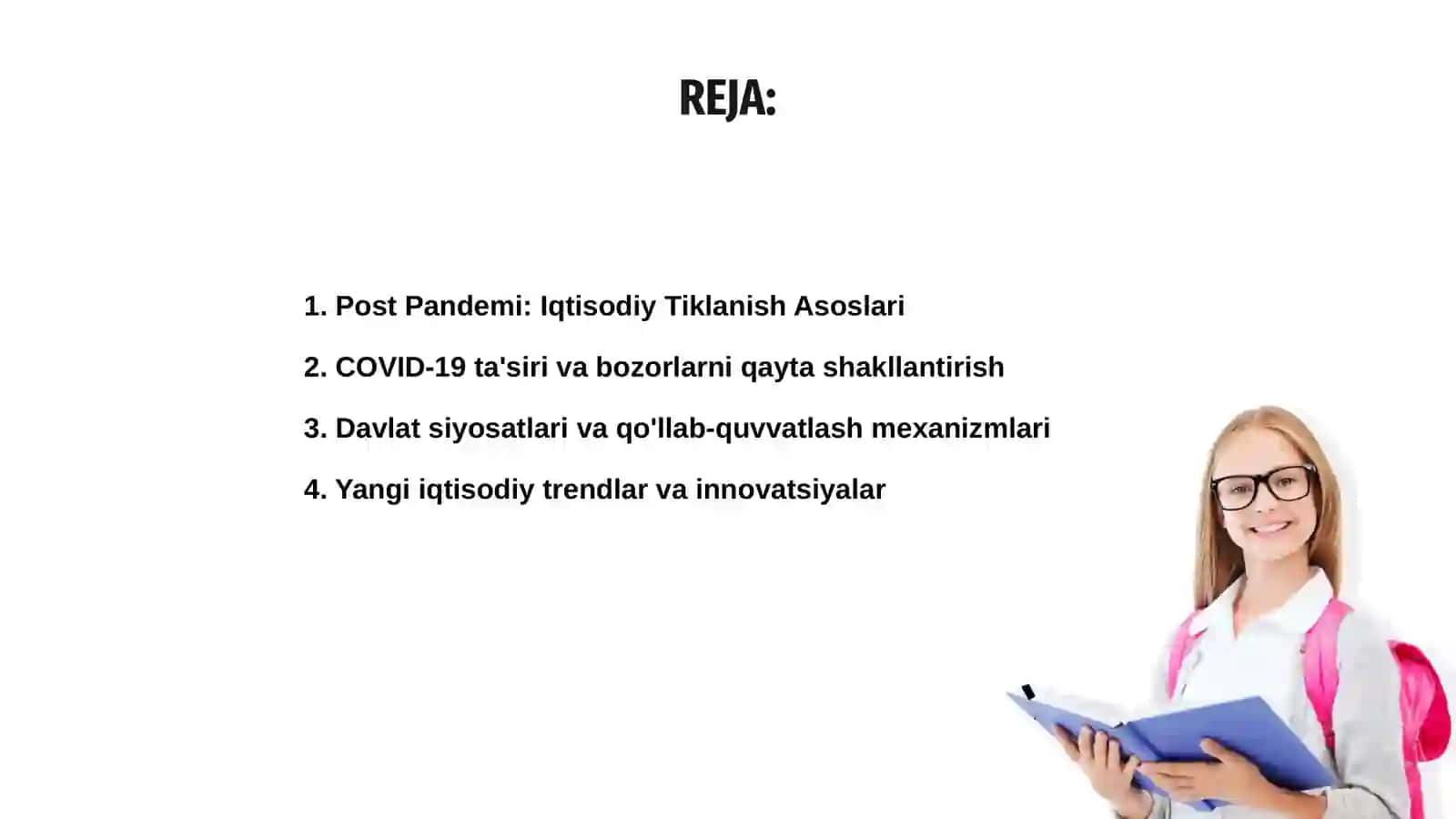 Post Pandemi: Iqtisodiy Tiklanish Asoslari 2
