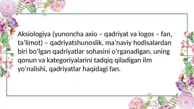 Aksiologiyaqadriyatlar 2