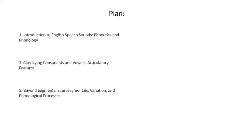 The Classification of English Speech Sounds 2