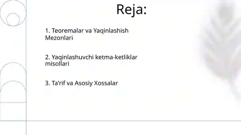 Yaqinlashuvchi ketma-ketliklarning xossalari va unga oid misollar 2
