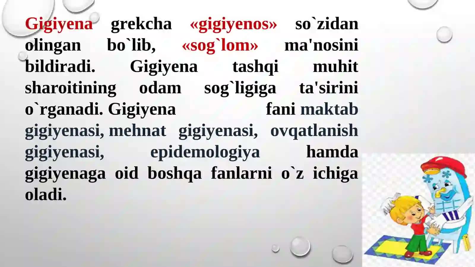 o’quvchilarni gigiyenik tarbiyalash 2
