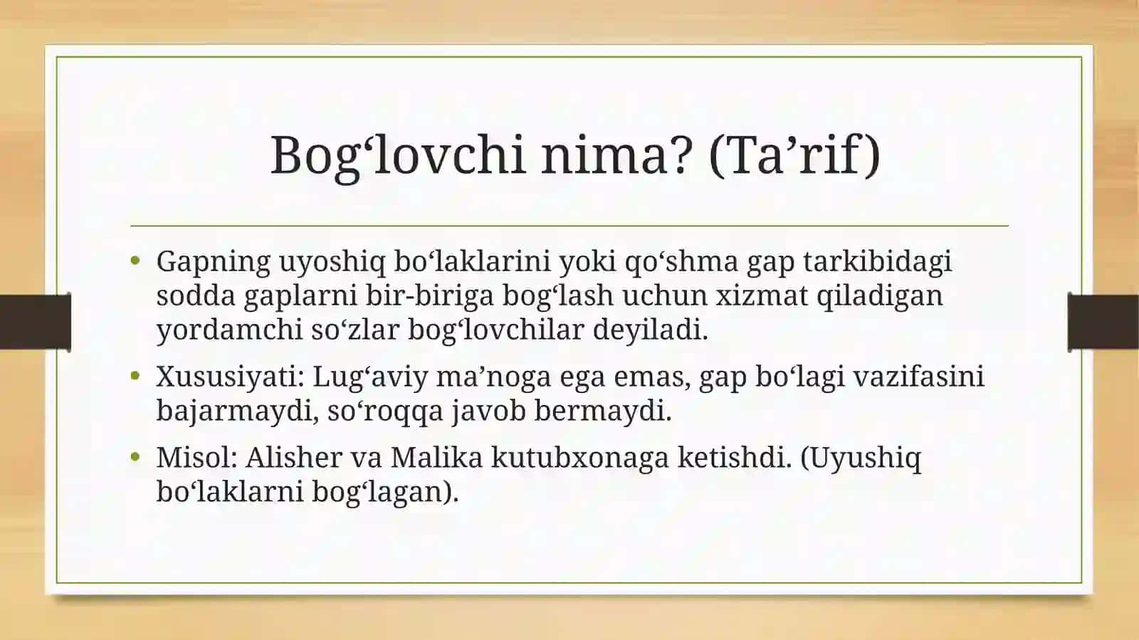 Bog‘lovchi yordamchi so‘zlar 2