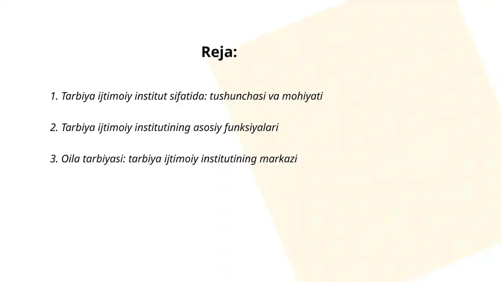Tarbiya ijtimoiy institut sifatida 2