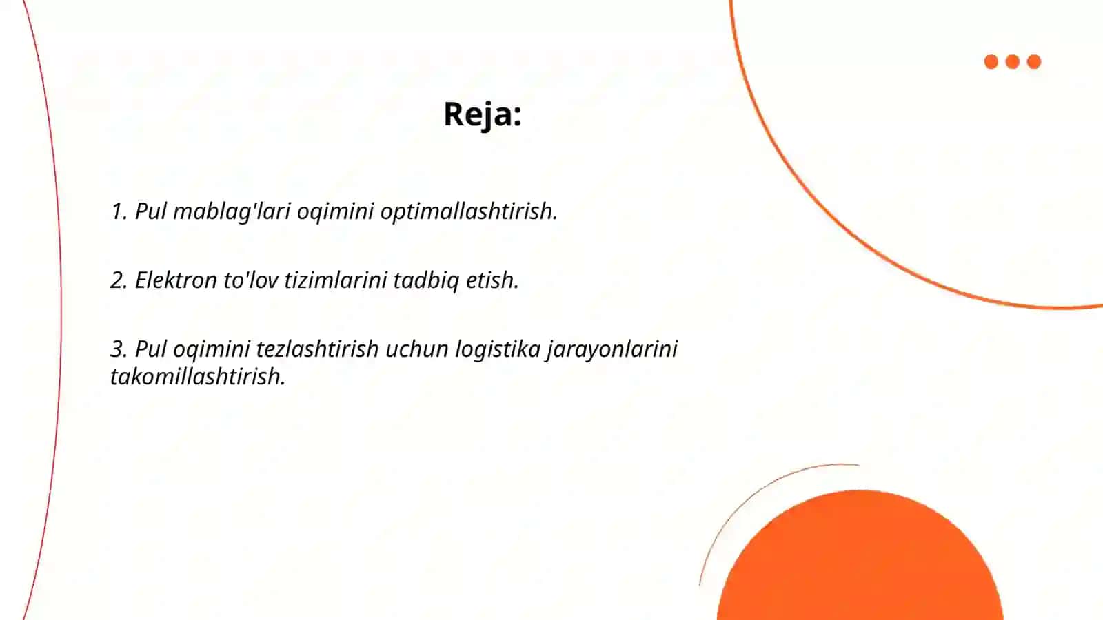 Pul mablag’lari xarakatini tezlashtirish imkoniyatlarini aniqlash 2