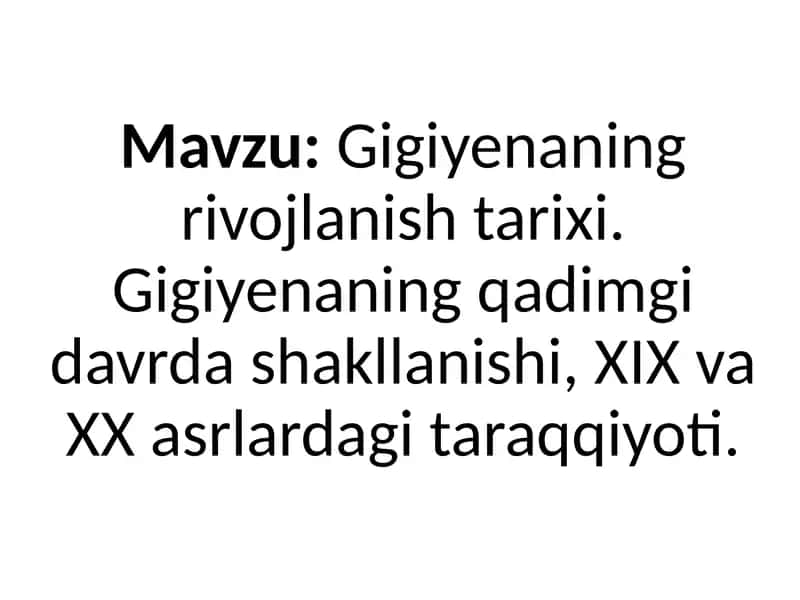 Gigiyena tarixi 2