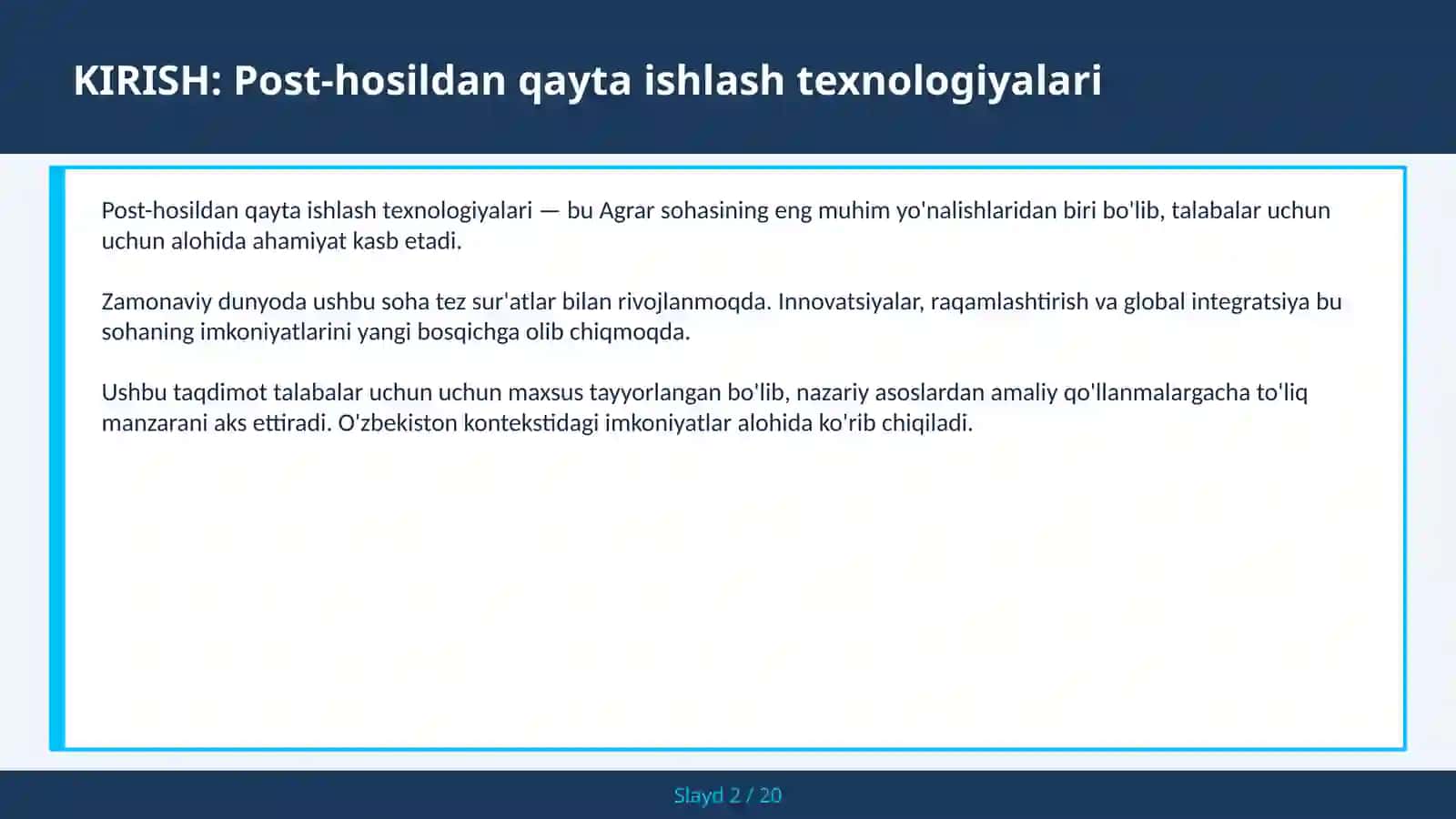 POST-HOSILDAN QAYTA ISHLASH TEXNOLOGIYALARI 2