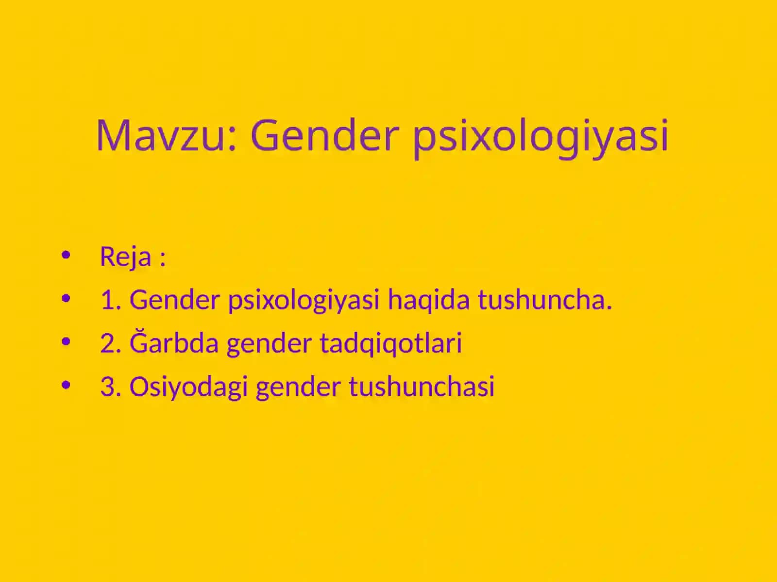 Mavzu: Gender psixologiyasi 2