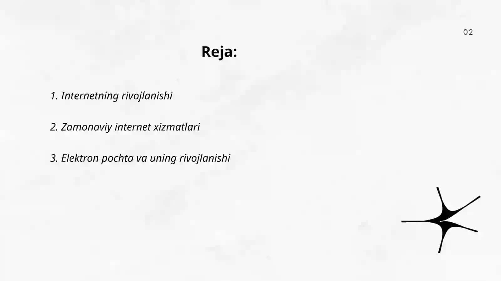 Internetning zamonaviy xizmatlari. Internetning rivojlanish tarixi. Internetdan masofaviy ta'limda foydalanish 2