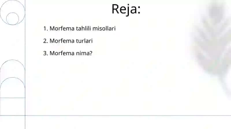 Morf va morfema. Morfema turlari 2