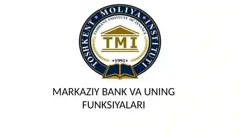 MARKAZIY BANK VA UNING FUNKSIYALARI 2