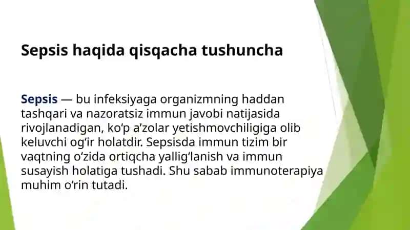 Sepsisning immunoterapiyasi. 2