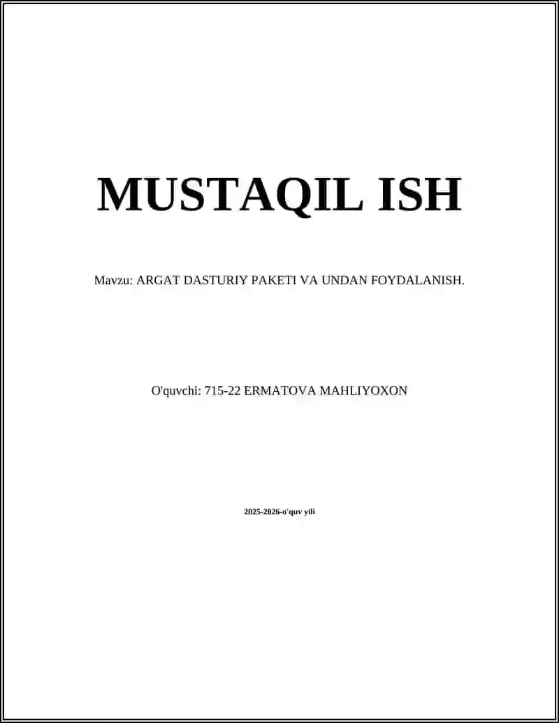 ARGAT DASTURIY PAKETI VA UNDAN FOYDALANISH 2
