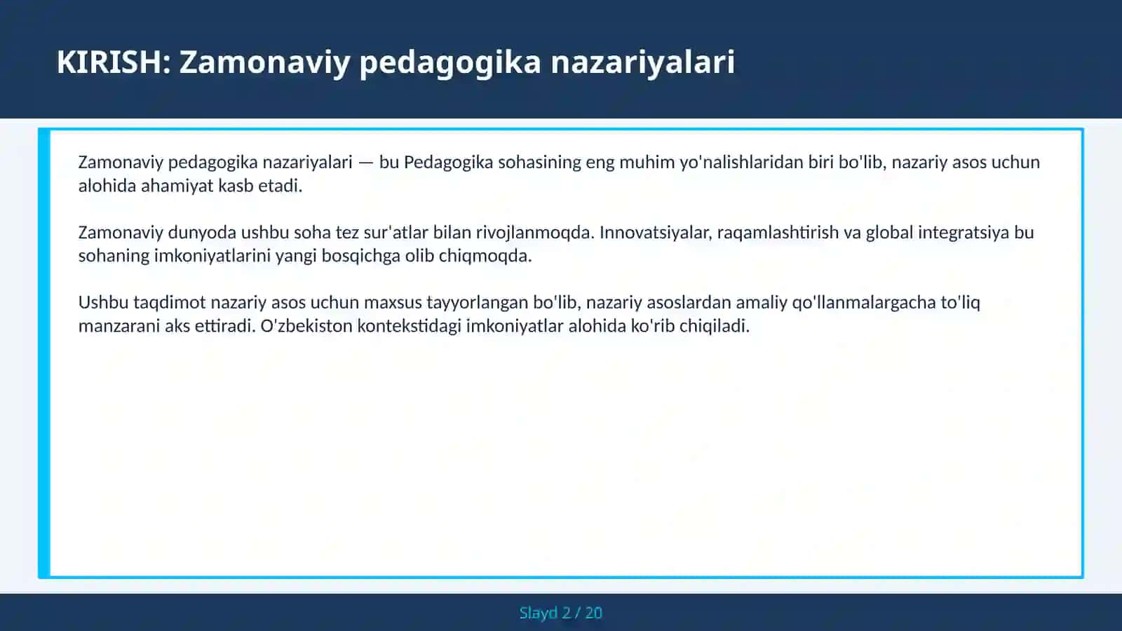 ZAMONAVIY PEDAGOGIKA NAZARIYALARI 2