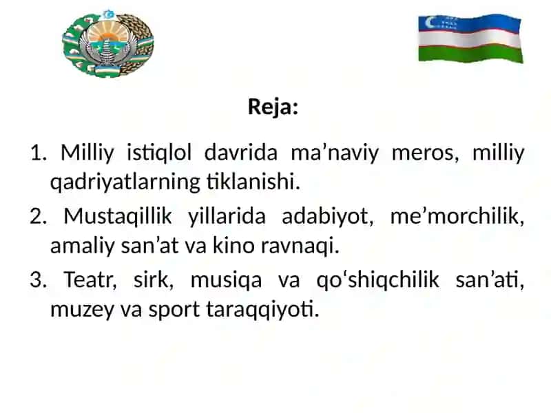 MUSTAQILLIK YILLARIDA O‘ZBEKISTONNING MA’NAVIY VA MADANIY TARAQQIYOTI. 2